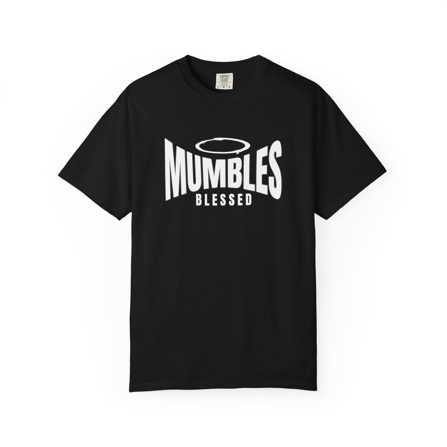 Mumbles Is Heaven Blessed T-shirt | Spiritual Faith Typography