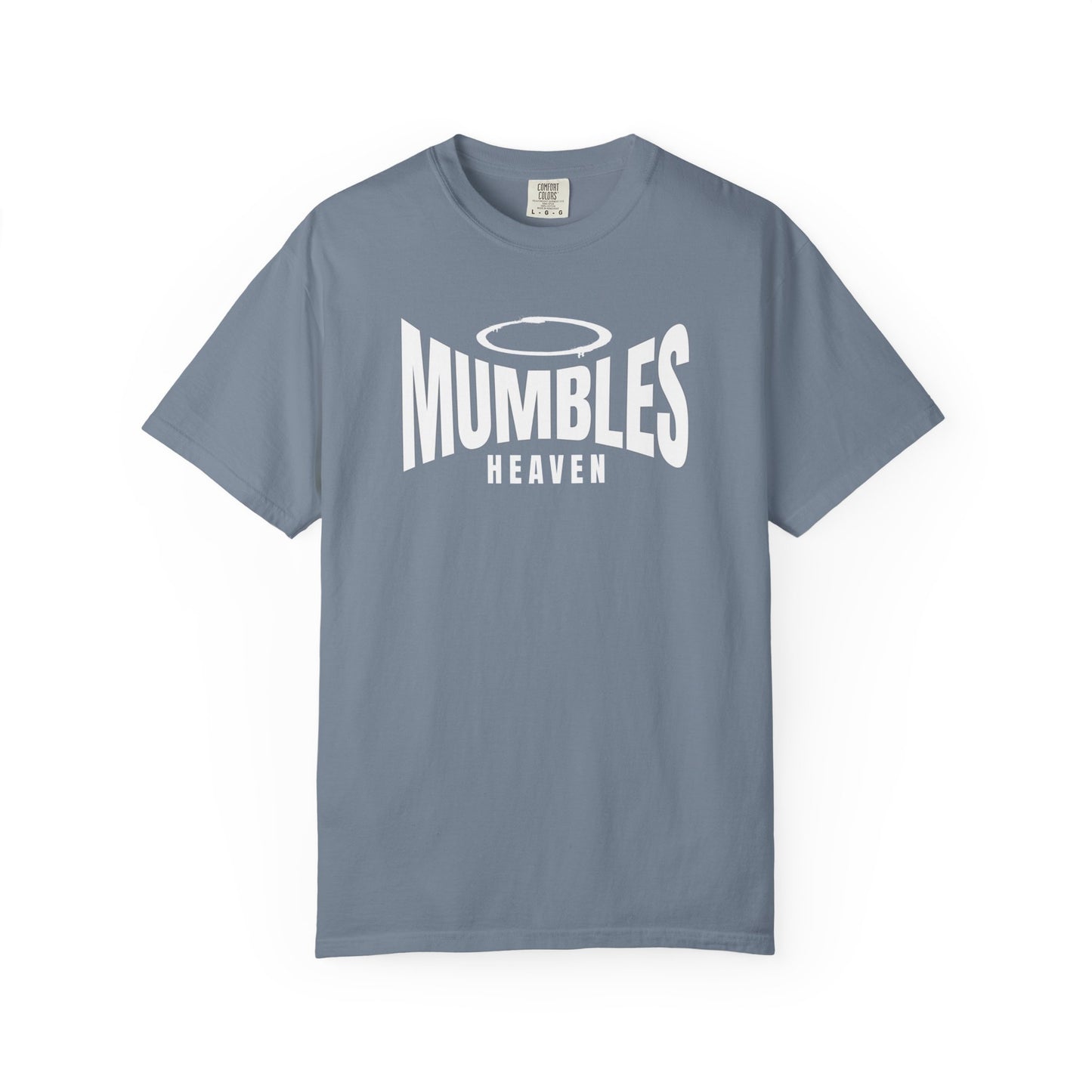 Mumbles Heaven On Earth | Halo T-Shirt | Funny Haloed Character Shirt
