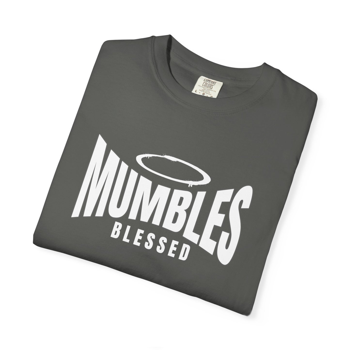 Mumbles Is Heaven Blessed T-shirt | Spiritual Faith Typography