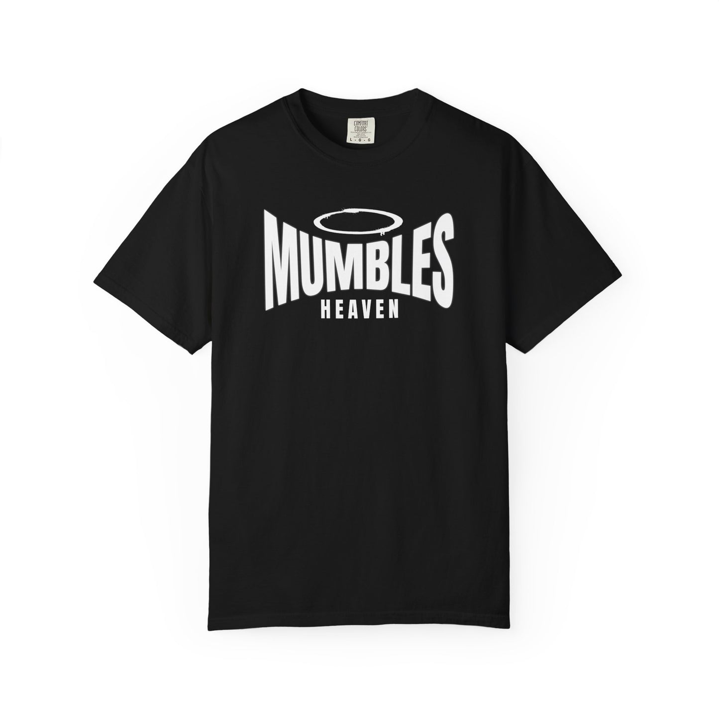 Mumbles Heaven On Earth | Halo T-Shirt | Funny Haloed Character Shirt
