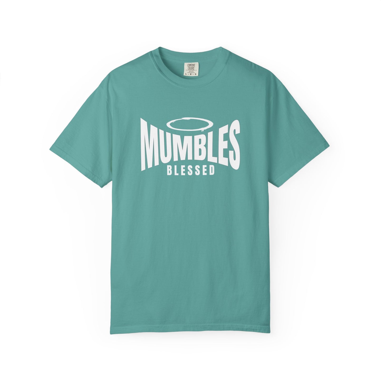 Mumbles Is Heaven Blessed T-shirt | Spiritual Faith Typography