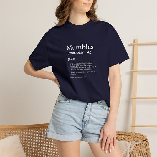 Mumbles | Funny Definition Satire T-shirt | 'Every Day's A Fun Day'